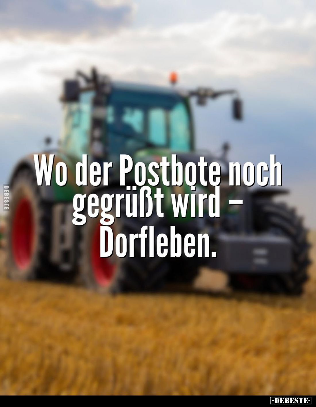Wo der Postbotę noch gegrüßt wird - Dorfleben.