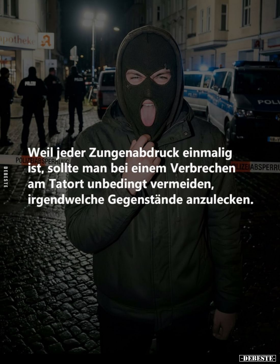Weil jeder Zungenabdruck einmalig ist, sollte man bei einem Verbrechen IE am Tatort unbedingt vermeiden, irgendwelche Gegenst...
