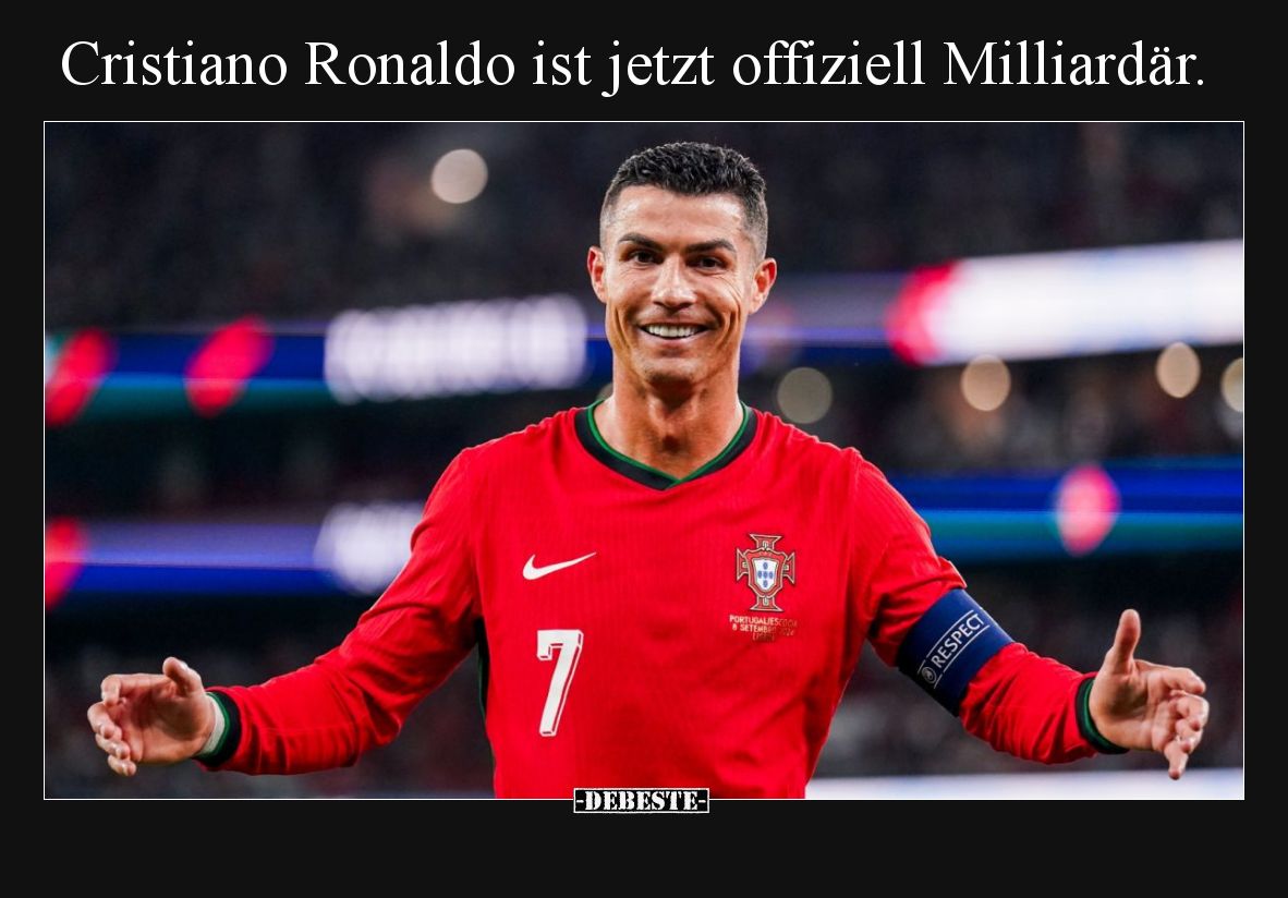 Cristiano Ronaldo ist jetzt offiziell Milliardär.