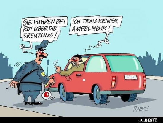 Sie fuhren bei rot über die Kreuzung!.. - Lustige Bilder | DEBESTE.de