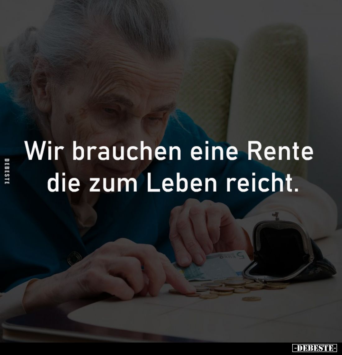 Wir brauchen eine Rente 
die zum Leben reicht.