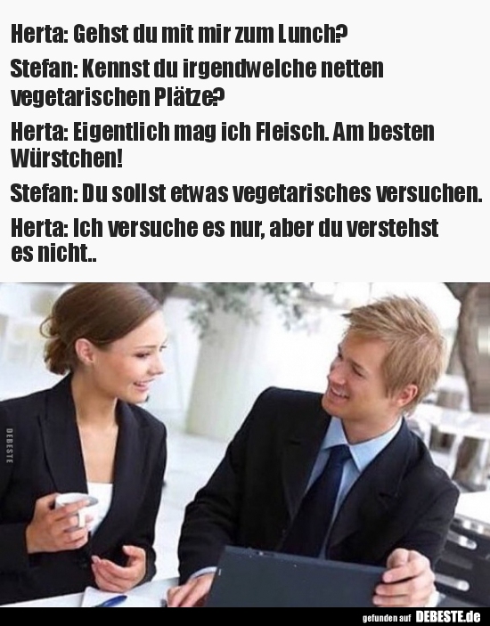 Herta: Gehst du mit mir zum Lunch?.. - Lustige Bilder | DEBESTE.de