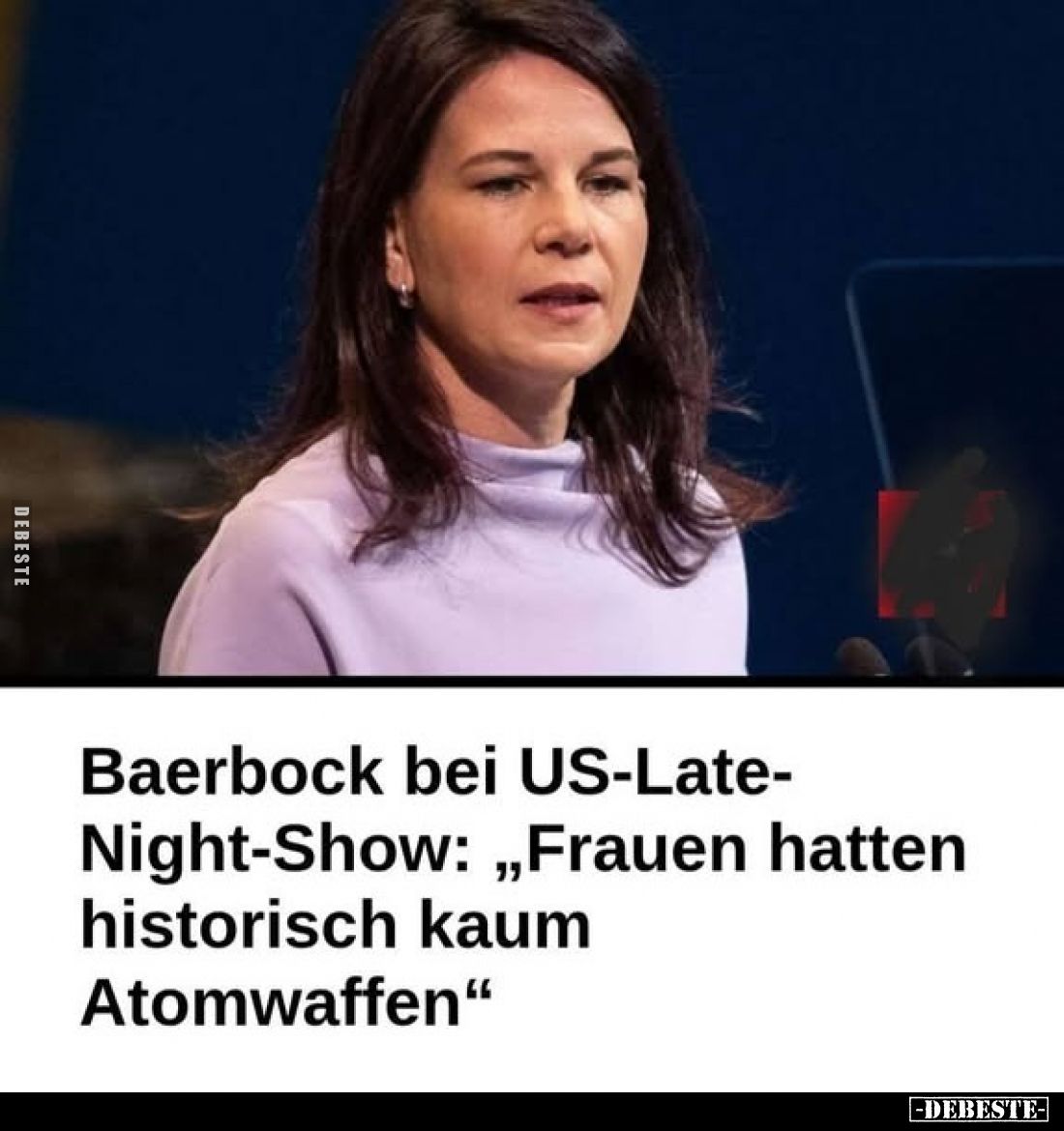Baerbock bei US-Late-Night-Show: „Frauen hatten historisch kaum Atomwaffen"