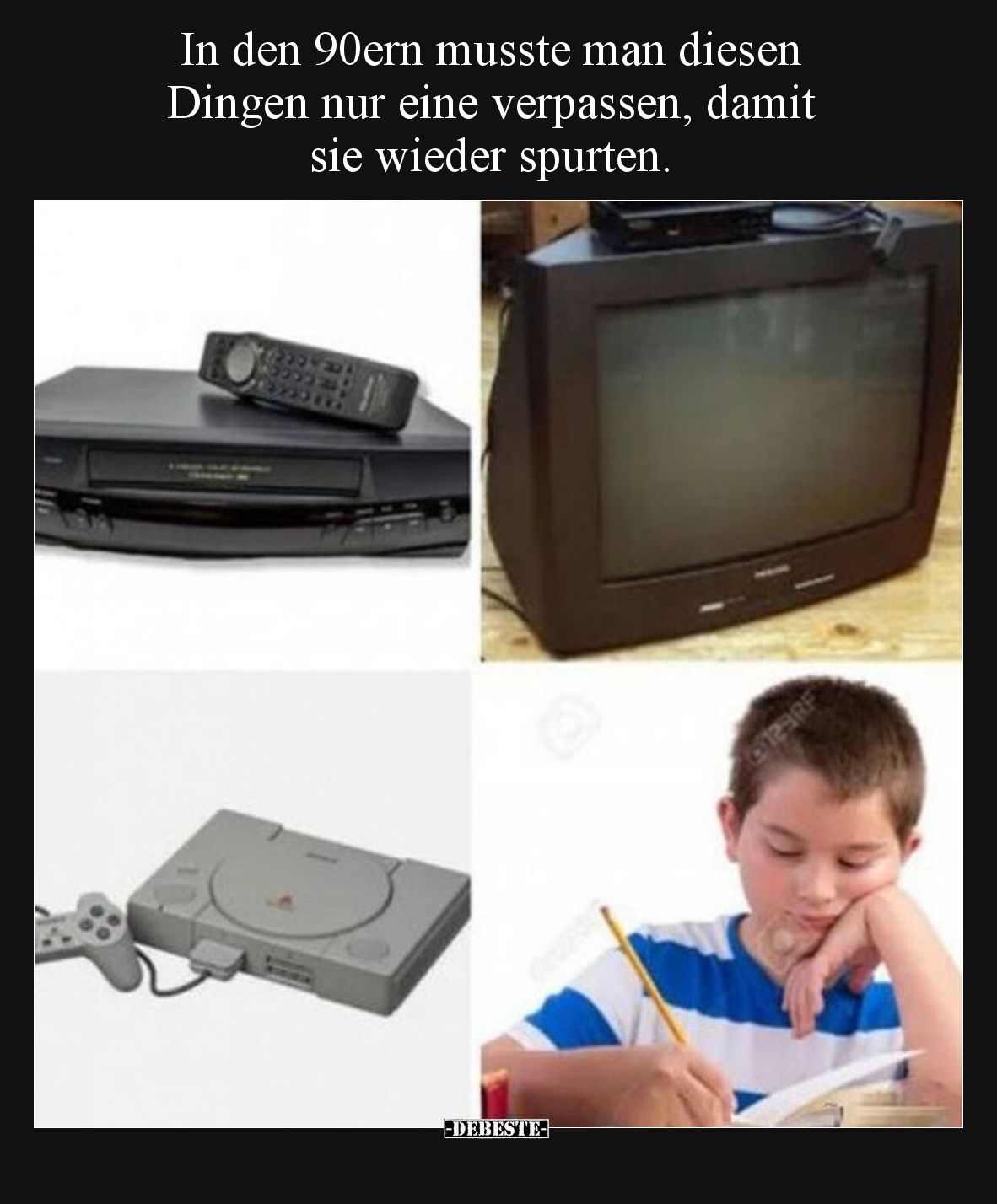 In den 90ern musste man diesen Dingen nur eine verpassen, damit sie wieder spurten.