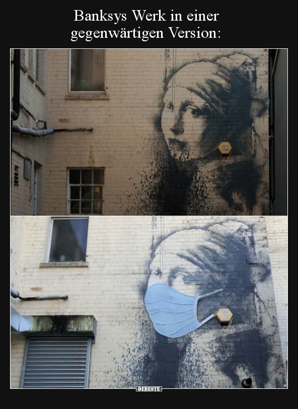 Banksys Werk in einer gegenwärtigen Version..