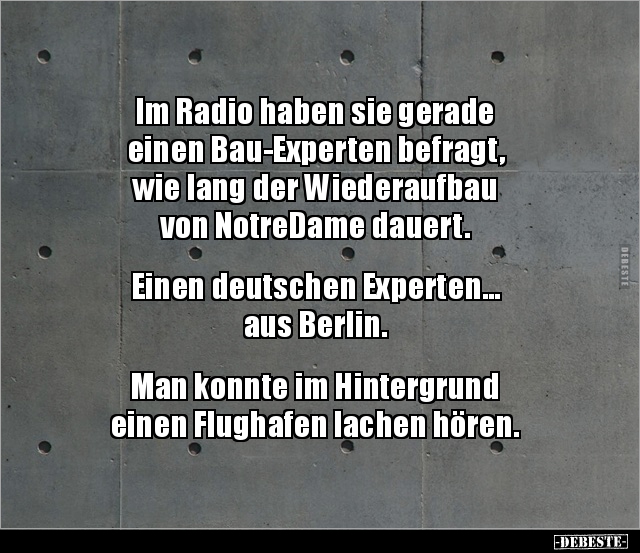 Im Radio haben sie gerade einen Bau-Experten befragt.. - Lustige Bilder | DEBESTE.de