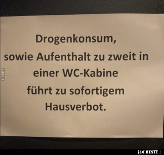 Drogenkonsum, sowie Aufenthalt zu zweit in einer WC-Kabine.. - Lustige Bilder | DEBESTE.de