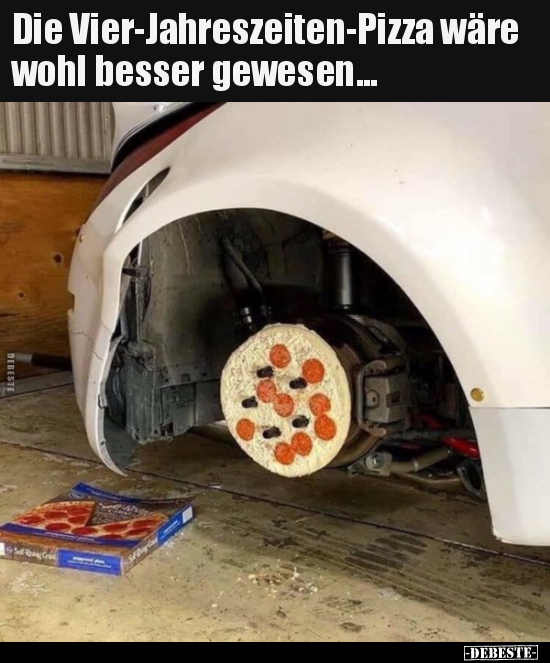 Die Vier-Jahreszeiten-Pizza wäre wohl besser gewesen... - Lustige Bilder | DEBESTE.de