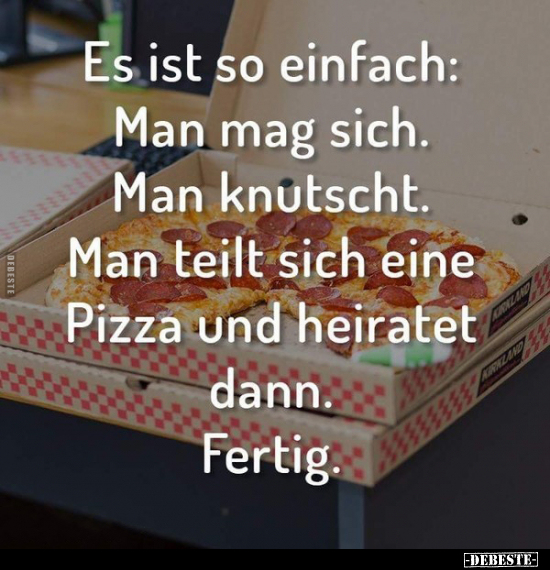 Es ist so einfach: Man mag sich... - Lustige Bilder | DEBESTE.de