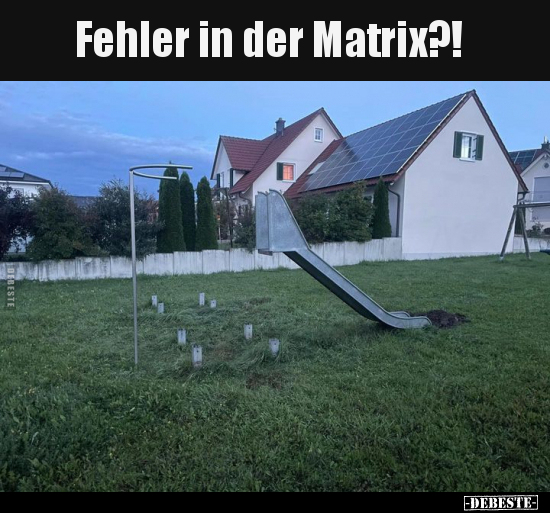 Fehler in der Matrix?!.. - Lustige Bilder | DEBESTE.de