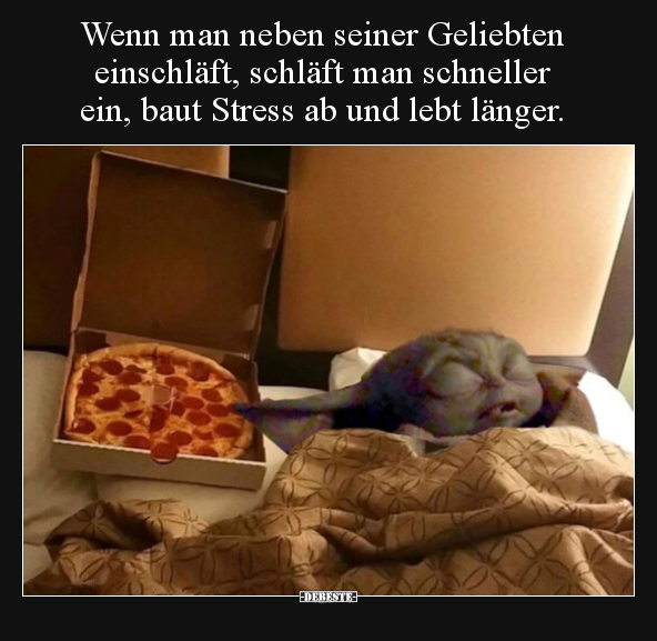 Wenn man neben seiner Geliebten einschläft, schläft man.. - Lustige Bilder | DEBESTE.de
