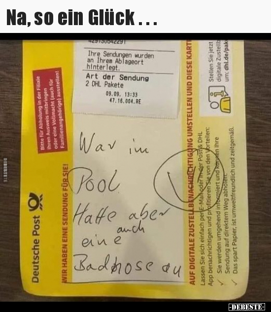 Na, so ein Glück