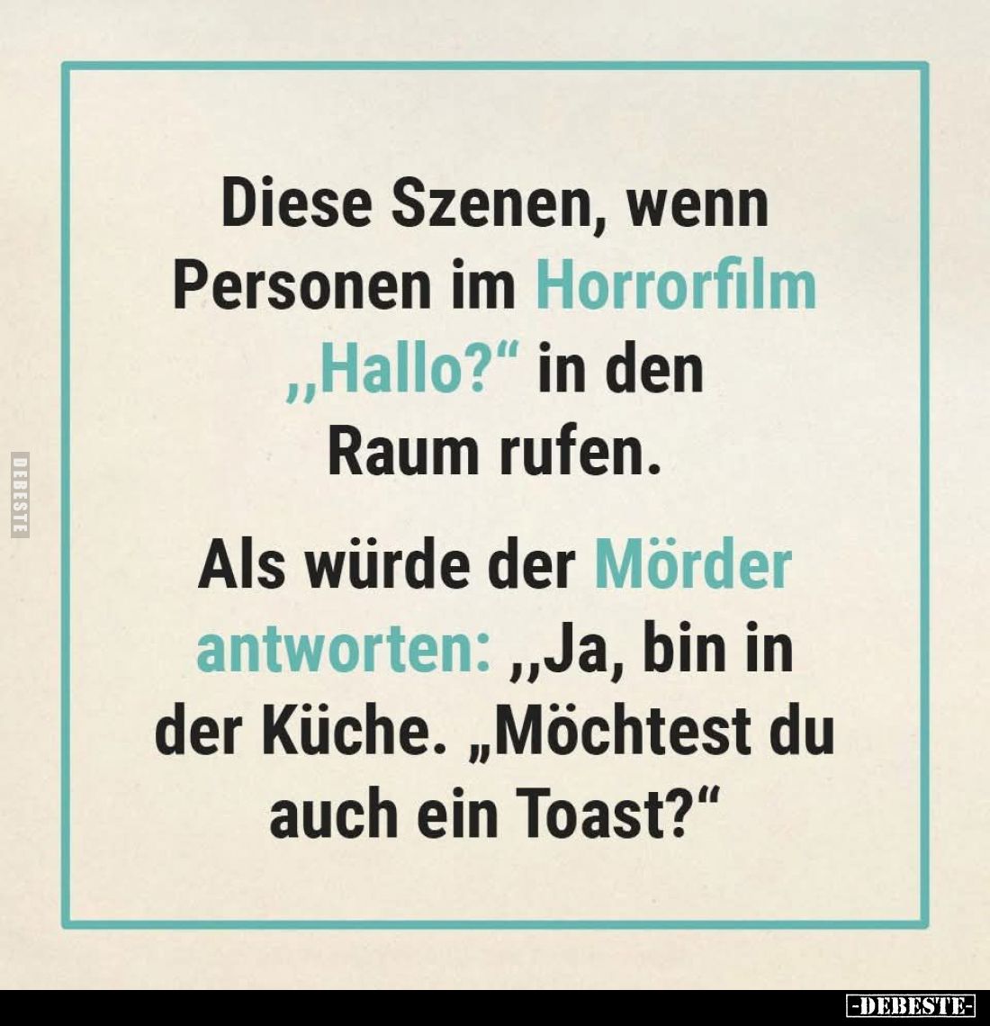 Diese Szenen, wenn Personen im Horrorfilm "Hallo?"... - Lustige Bilder | DEBESTE.de
