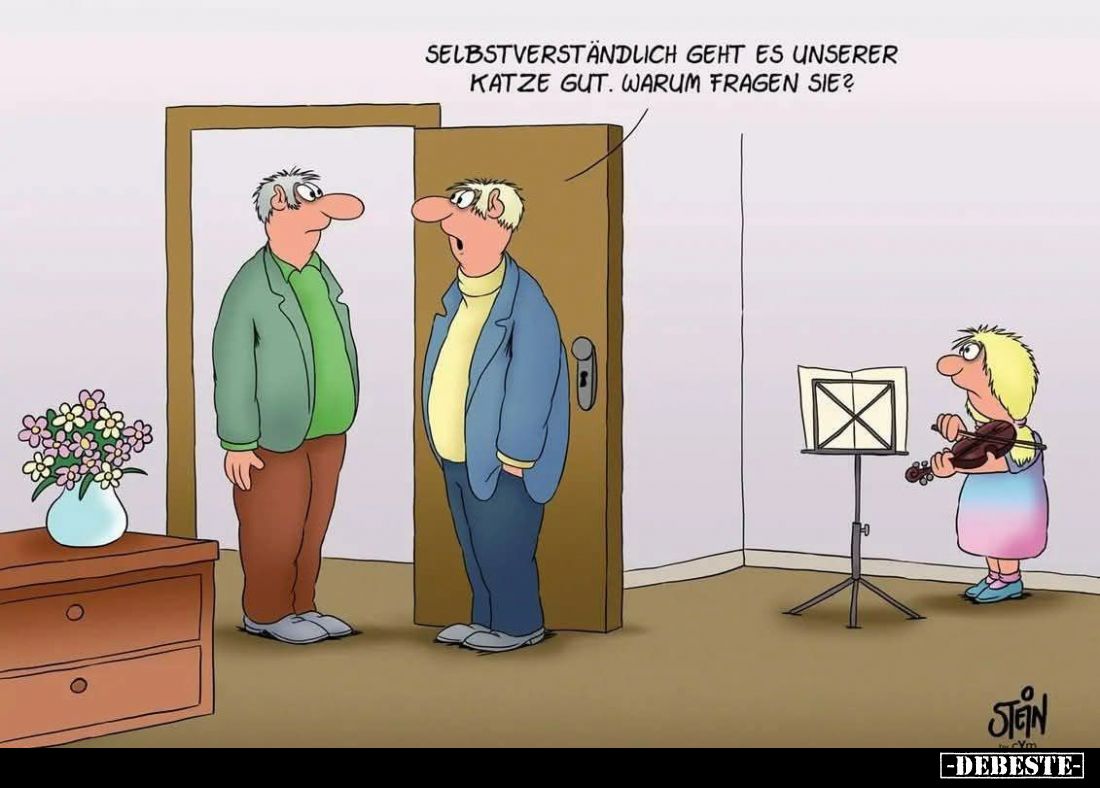 Selbstverständlich geht es unserer Katze gut. Warum fragen Sie?