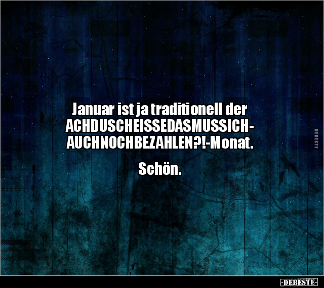 Januar ist ja traditionell der.. - Lustige Bilder | DEBESTE.de