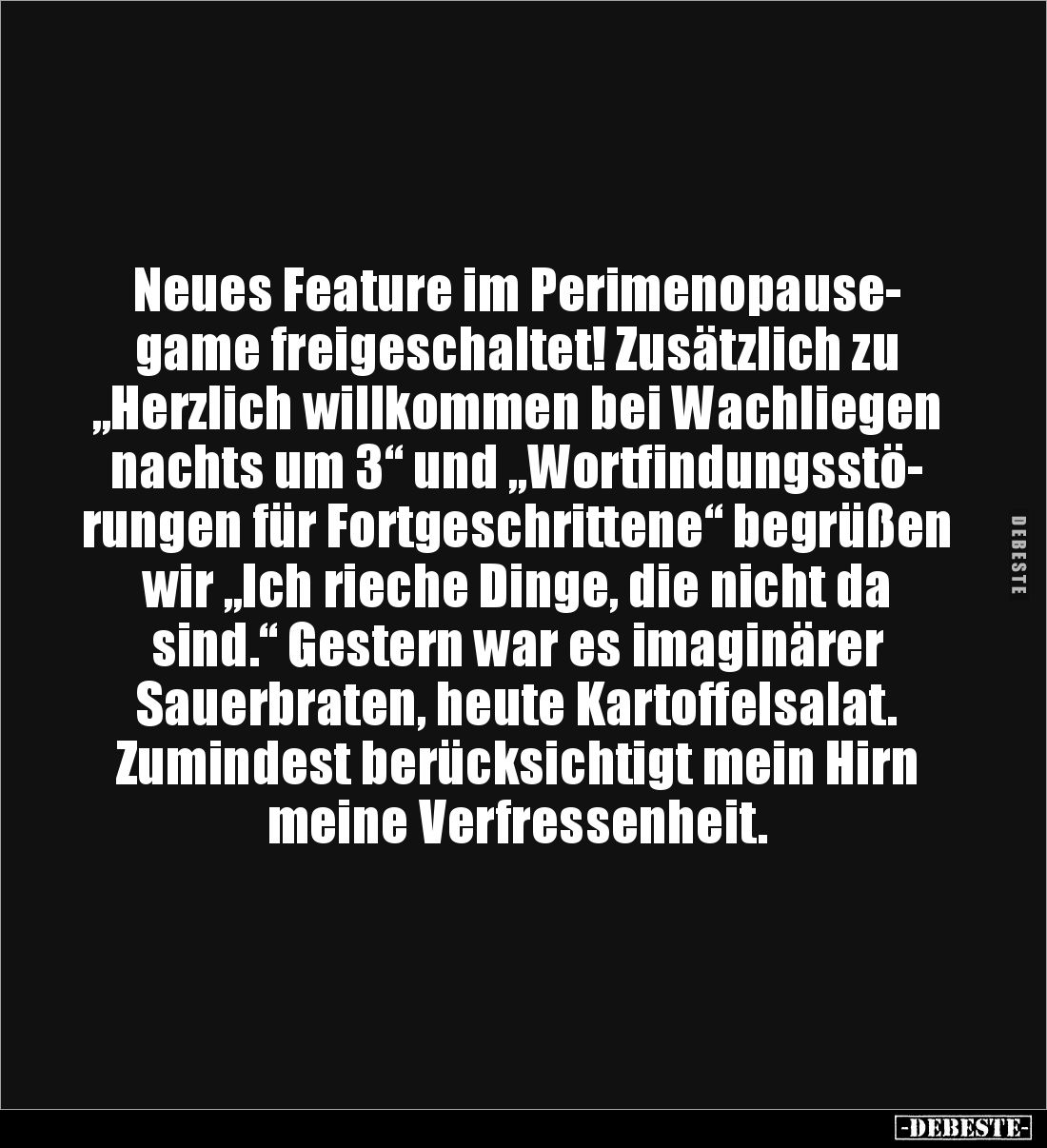 Neues Feature im Perimenopause-
game freigeschaltet! Zusätzlich zu 
„Herzlich willkommen bei Wachliegen 
nachts um 3“ und ...
