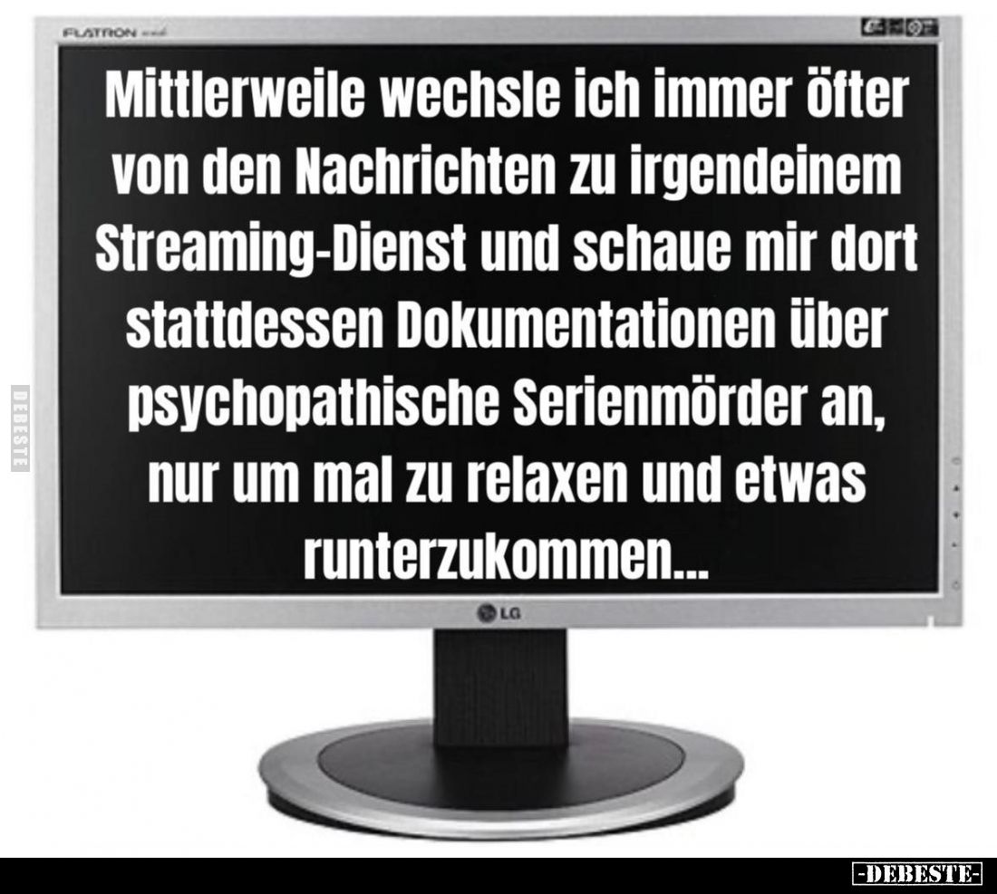 Mittlerweile wechsle ich immer öfter... - Lustige Bilder | DEBESTE.de