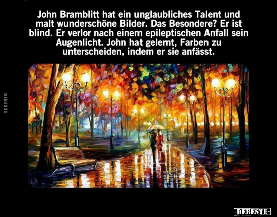 John Bramblitt hat ein unglaubliches Talent.. - Lustige Bilder | DEBESTE.de