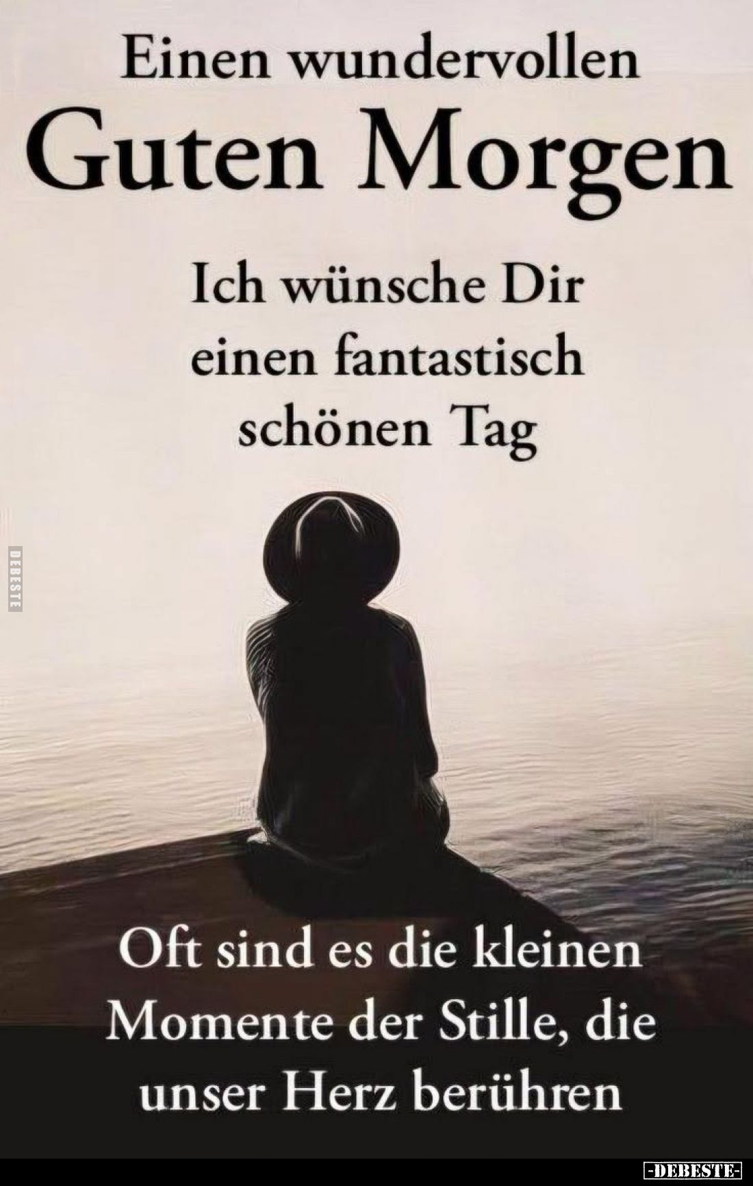 Einen wundervollen Guten Morgen.
Ich wünsche Dir einen fantastisch schönen Tag.
Oft sind es die kleinen Momente der Stille,...