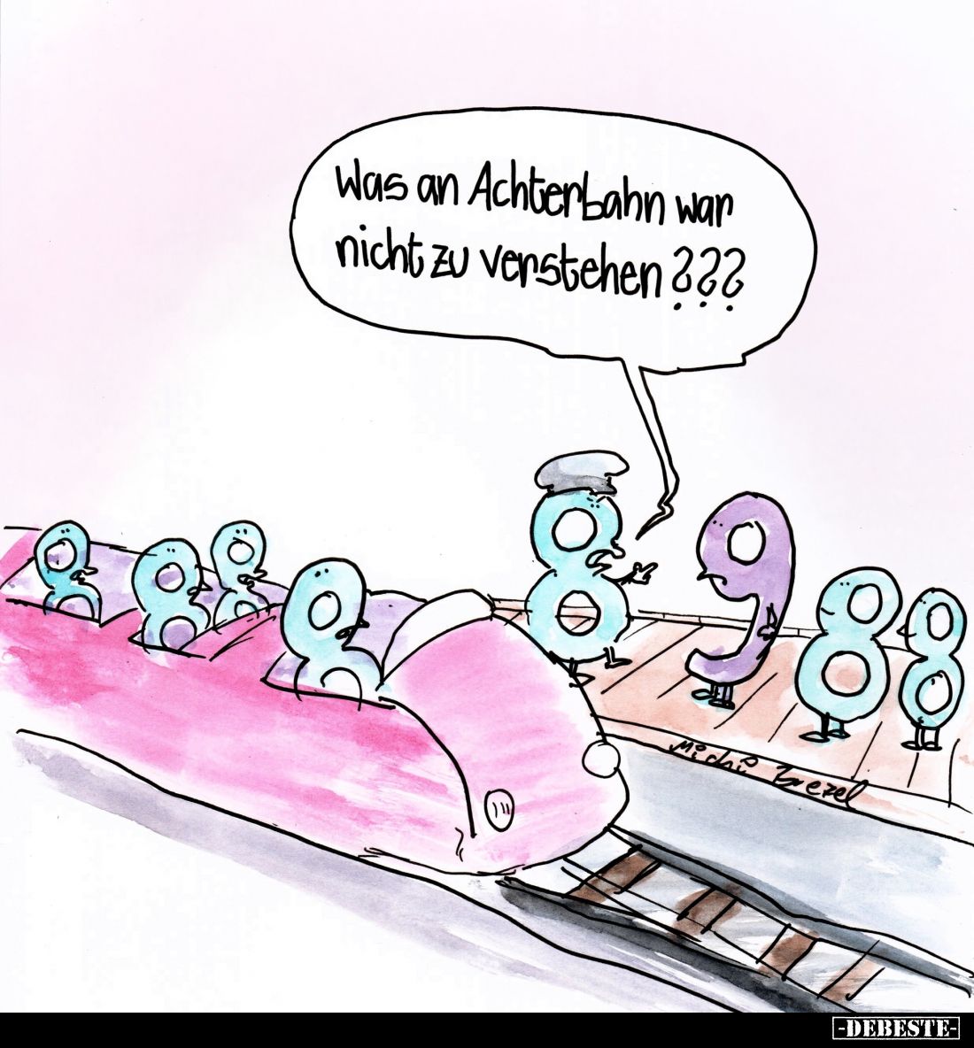Was an Achterbahn war nicht zu verstehen???