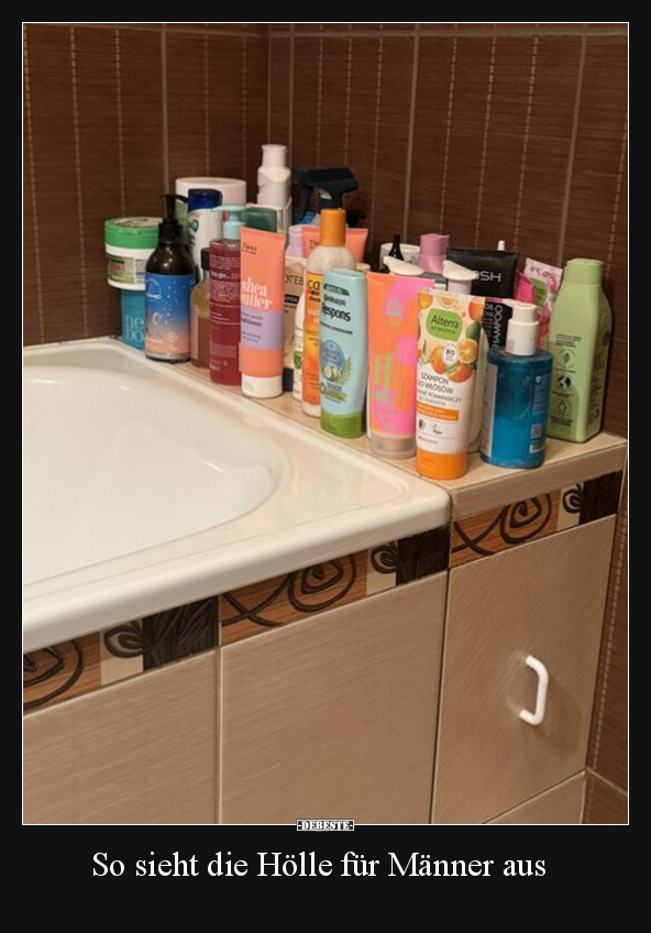 So sieht die Hölle für Männer aus