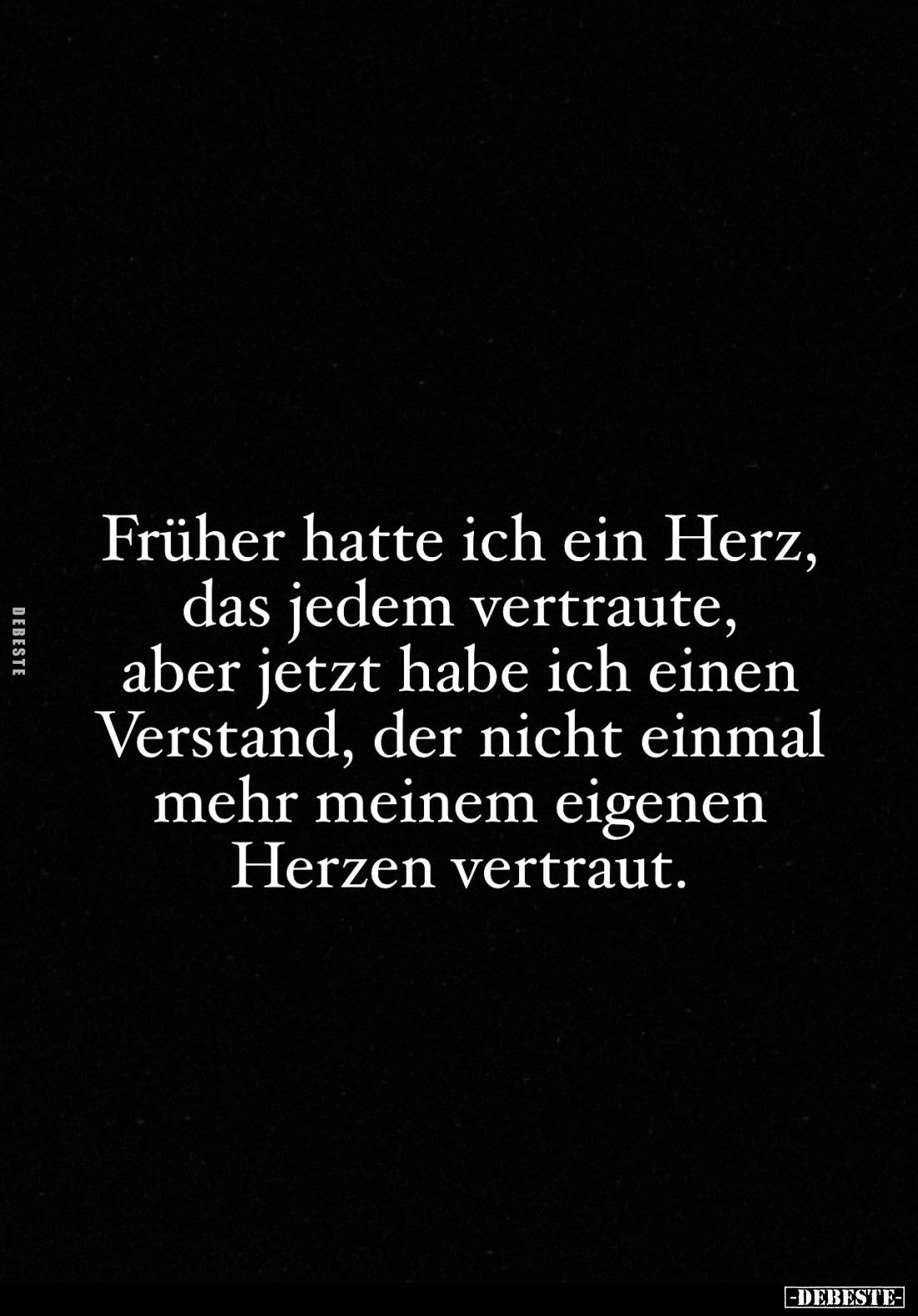 Früher hatte ich ein Herz... - Lustige Bilder | DEBESTE.de
