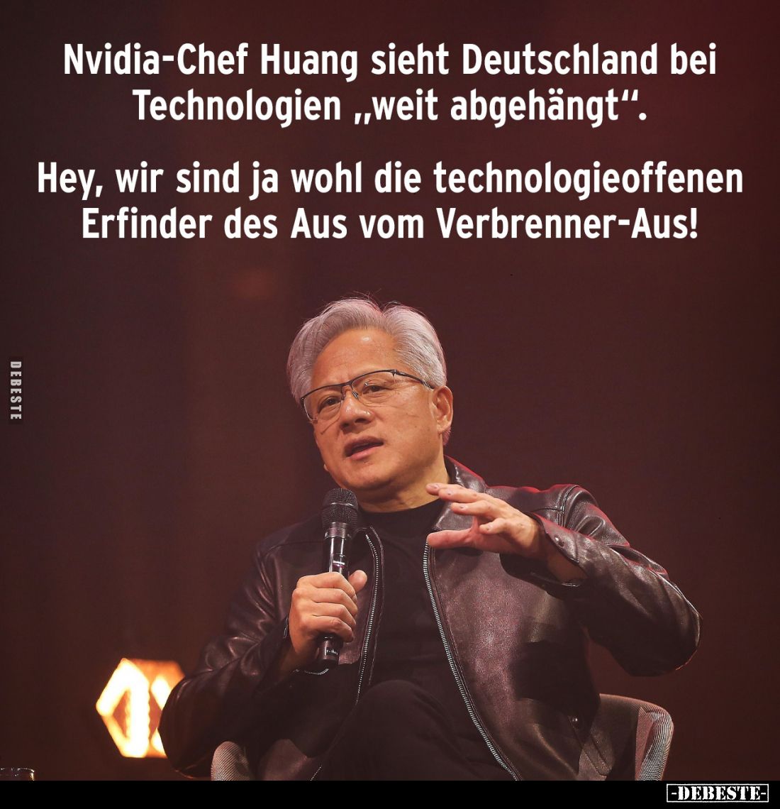 Nvidia-Chef Huang sieht Deutschland bei Technologien "weit abgehängt".
Hey, wir sind ja wohl die technologieoffene...
