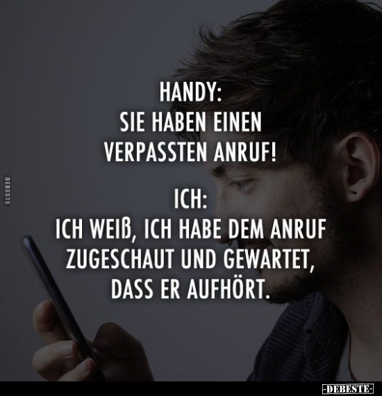 Handy: Sie haben einen verpassten Anruf!.. - Lustige Bilder | DEBESTE.de