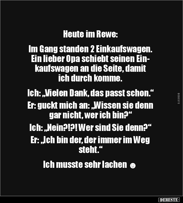 Heute im Rewe: Im Gang standen 2 Einkaufswagen.. - Lustige Bilder | DEBESTE.de