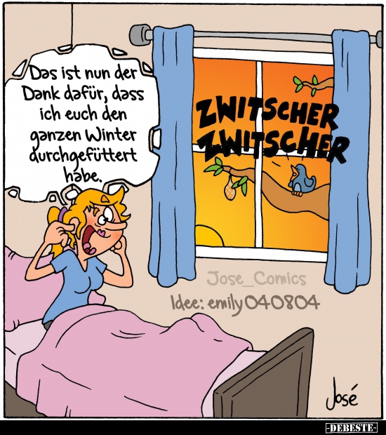 Das ist nun der Dank dafür, dass ich euch den ganzen..