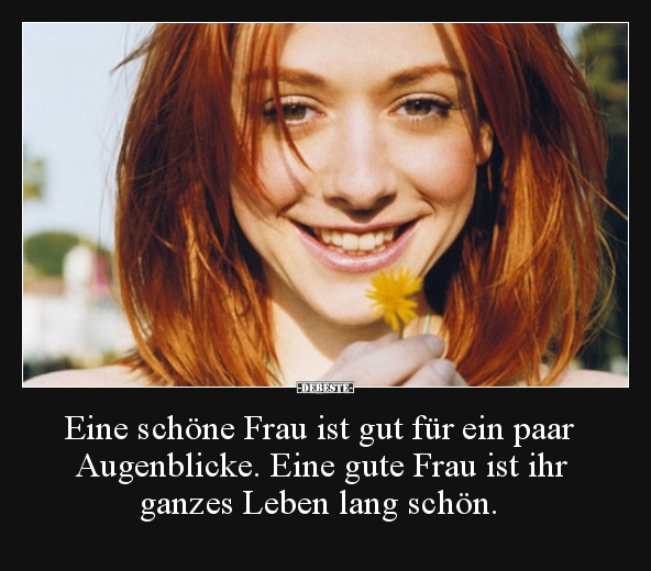 Eine schöne Frau ist gut für ein paar Augenblicke.. - Lustige Bilder | DEBESTE.de