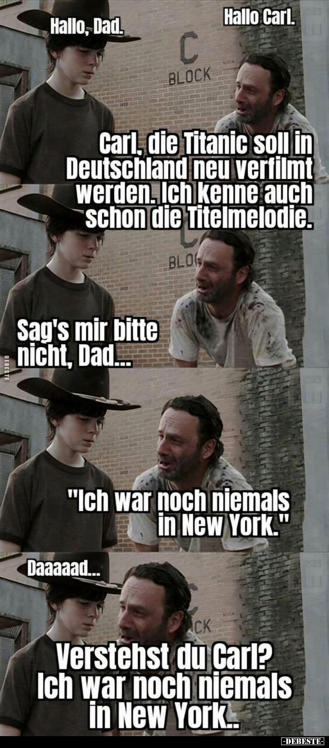 Hallo Carl.
-
Carl, die Titanic soll in Deutschland neu verfilmt werden. Ich kenne auch schon die Titelmelodie.
-
Sag's m...