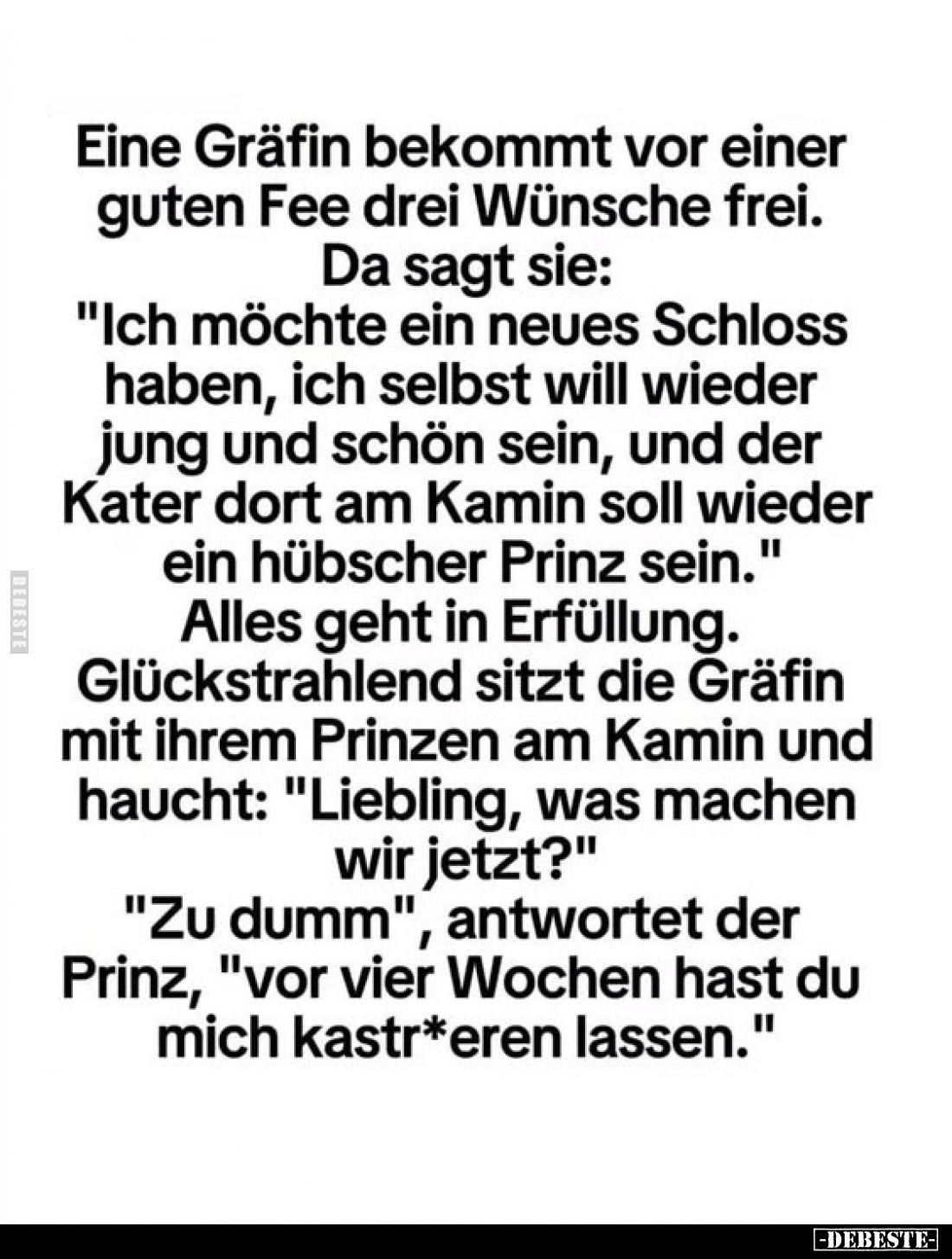 Eine Gräfin bekommt vor einer guten Fee drei Wünsche.. - Lustige Bilder | DEBESTE.de