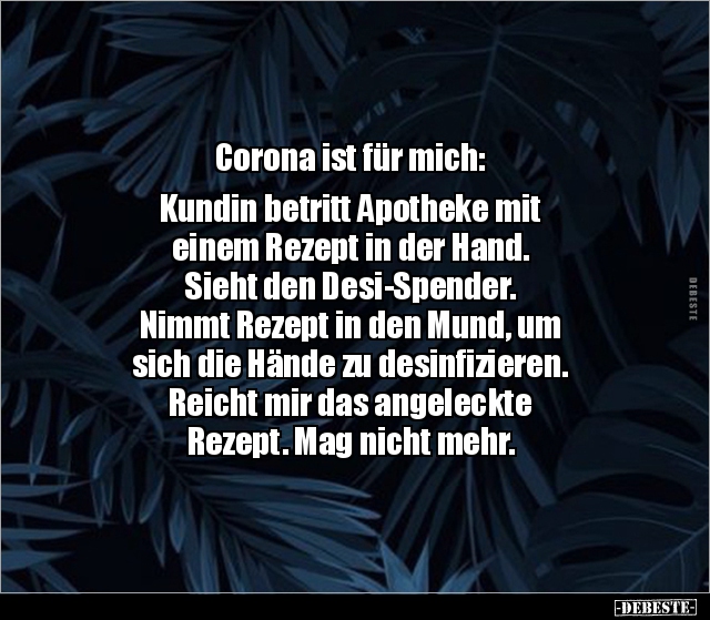 Corona ist für mich: Kundin betritt Apotheke mit.. - Lustige Bilder | DEBESTE.de