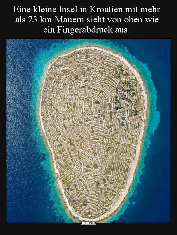 Eine kleine Insel in Kroatien mit mehr als 23 km Mauern.. - Lustige Bilder | DEBESTE.de