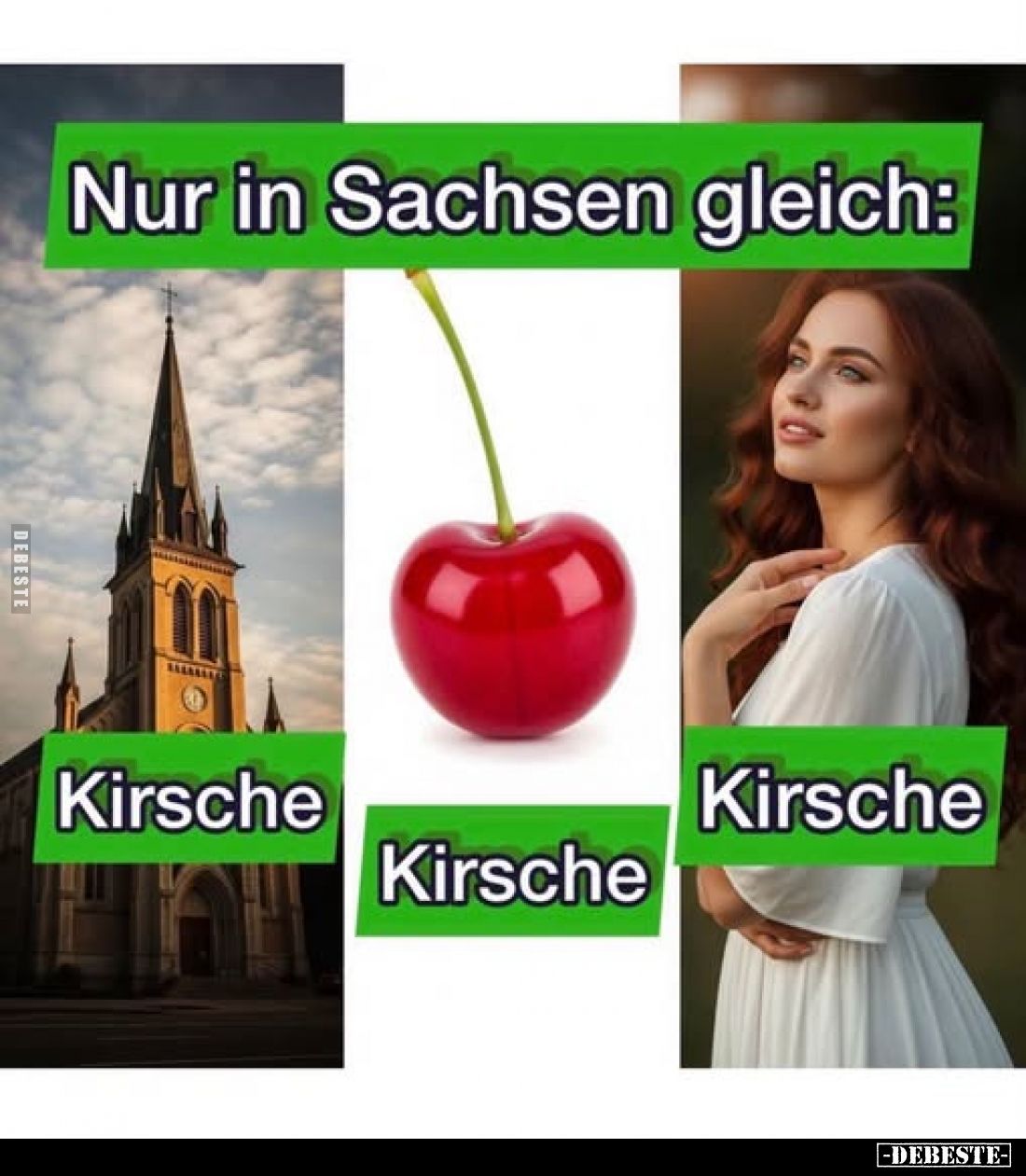 Nur in Sachsen gleich:
Kirsche.