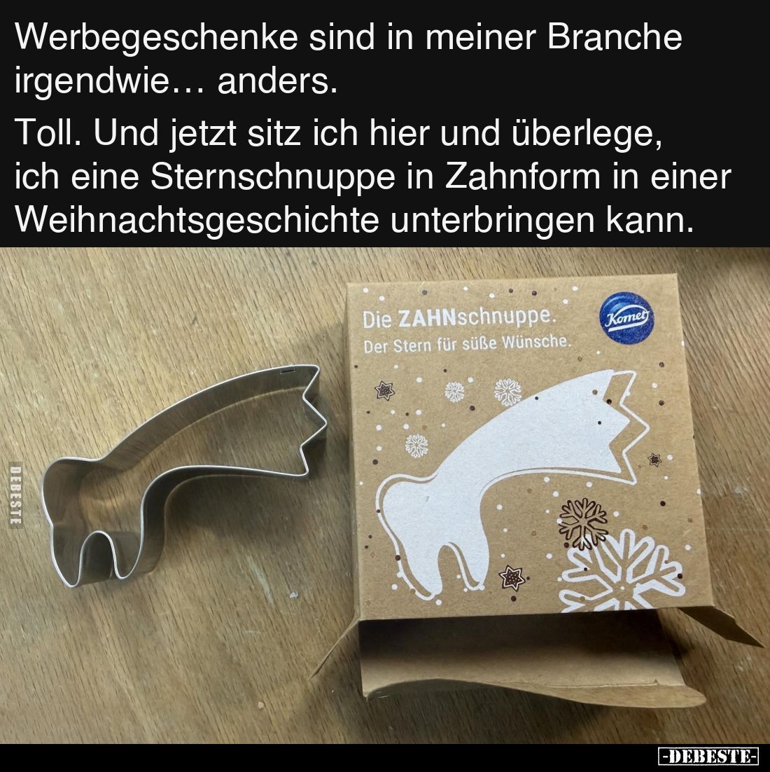 Werbegeschenke sind in meiner Branche irgendwie… - Lustige Bilder | DEBESTE.de