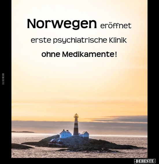 Norwegen, Klinik, Ohne, Medikamente