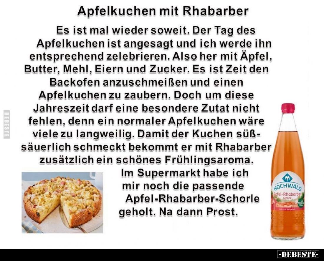 Apfelkuchen mit Rhabarber
-
Es ist mal wieder soweit. Der Tag des Apfelkuchen ist angesagt und ich werde ihn entsprechend z...