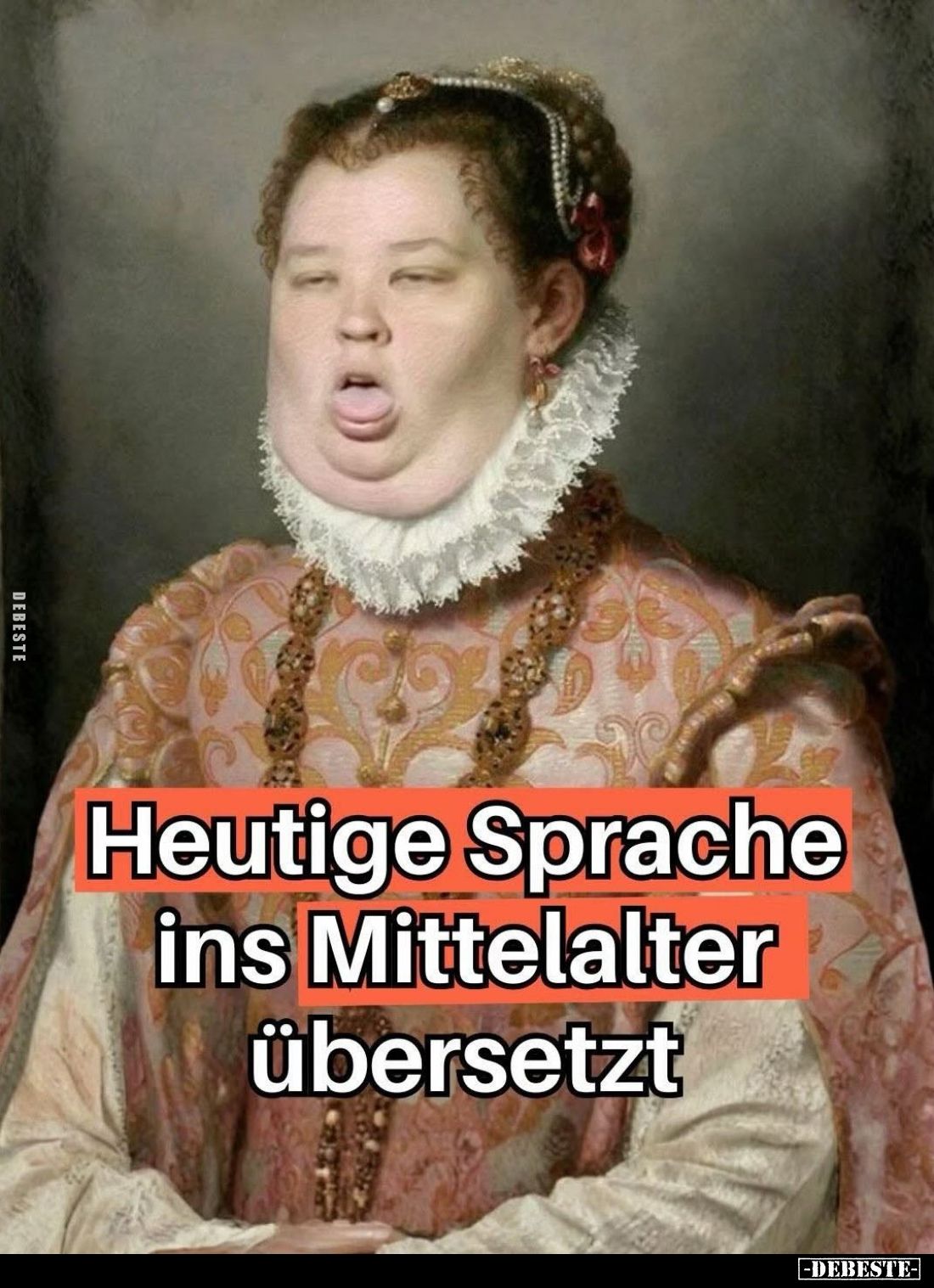 Heutige Sprache ins Mittelalter übersetzt