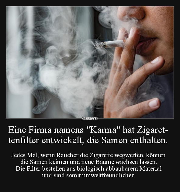 Eine Firma namens "Karma" hat Zigarettenfilter.. - Lustige Bilder | DEBESTE.de