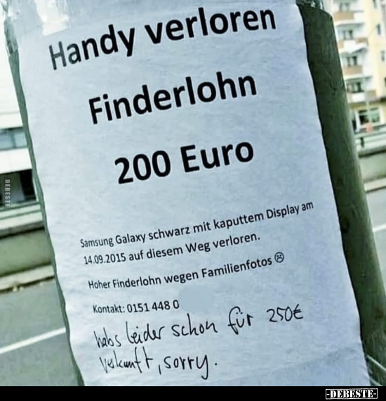Handy verloren Finderlohn 200 Euro.. - Lustige Bilder | DEBESTE.de