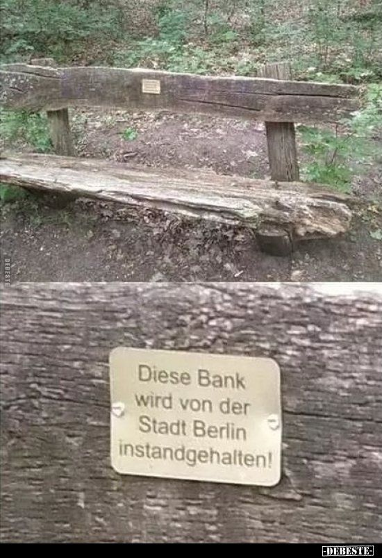 Diese Bank wird von der Stadt Berlin.. - Lustige Bilder | DEBESTE.de