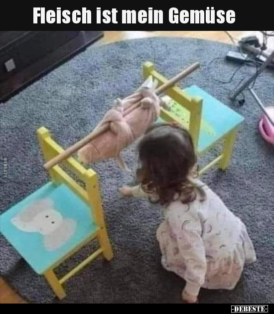Fleisch ist mein Gemüse..