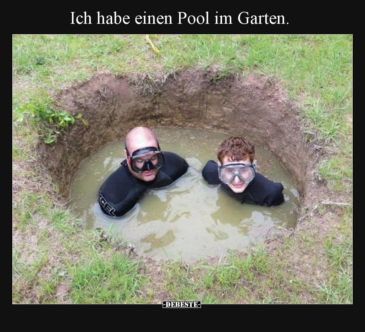 Ich habe einen Pool im Garten.