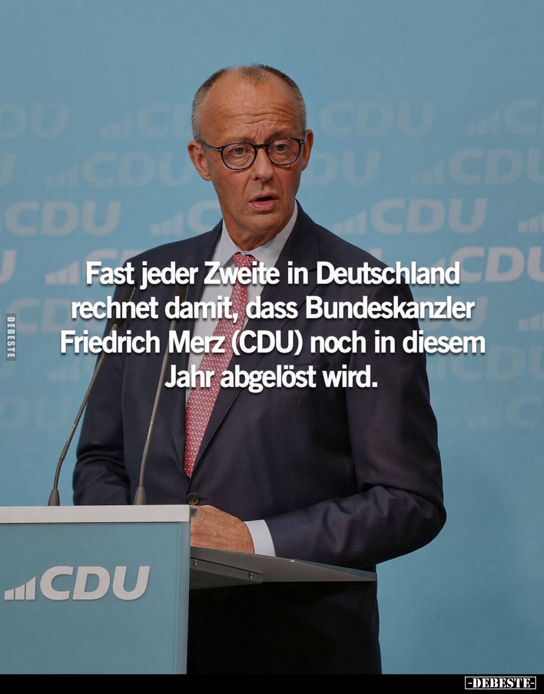 Fast jeder Zweite in Deutschland rechnet damit, dass Bundeskanzler Friedrich Merz (CDU) noch in diesem Jahr abgelöst wird.