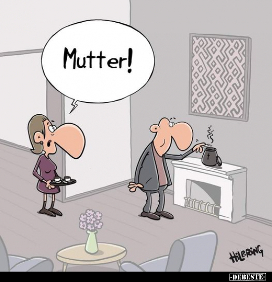 Mutter!