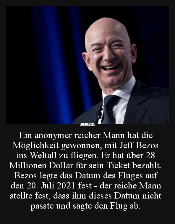 Ein anonymer reicher Mann hat die Möglichkeit gewonnen.. - Lustige Bilder | DEBESTE.de