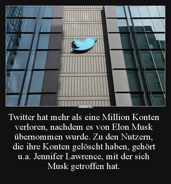 Twitter hat mehr als eine Million Konten verloren, nachdem.. - Lustige Bilder | DEBESTE.de