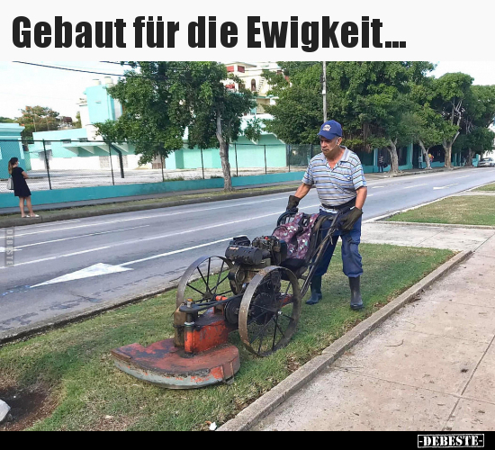 Gebaut für die Ewigkeit...